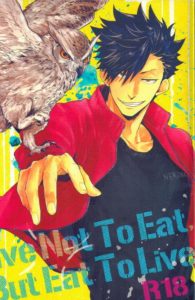 Haikyuu!! dj - Live Not To Eat, But Eat To Live